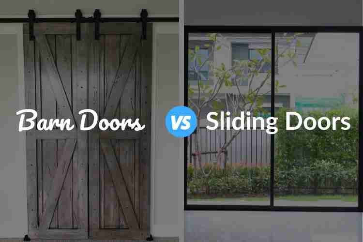 Barn Doors vs Sliding Doors: Top 5 Differences