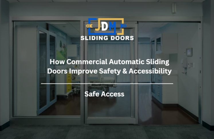 How Commercial Automatic Sliding Doors Improve Safety & Accessibility